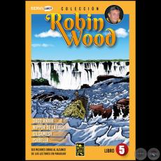 Robin Wood - Libro 5 - Año 2024